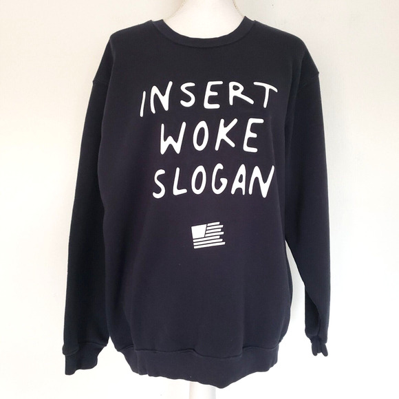 Bay Side INSERT WOKE SLOGAN Unisex SIZE L Political Black Pullover Sweatshirt US - Picture 5 of 11